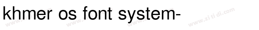 khmer os font system字体转换